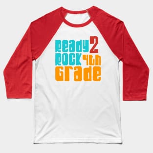 Ready to rock 4th grade Baseball T-Shirt
